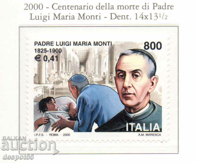 2000. Italy. 100 years since the death of Father Luigi Maria Monti