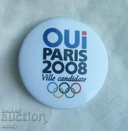 Badge-Paris, υποψήφια για να φιλοξενήσει τους Ολυμπιακούς Αγώνες του 2008.