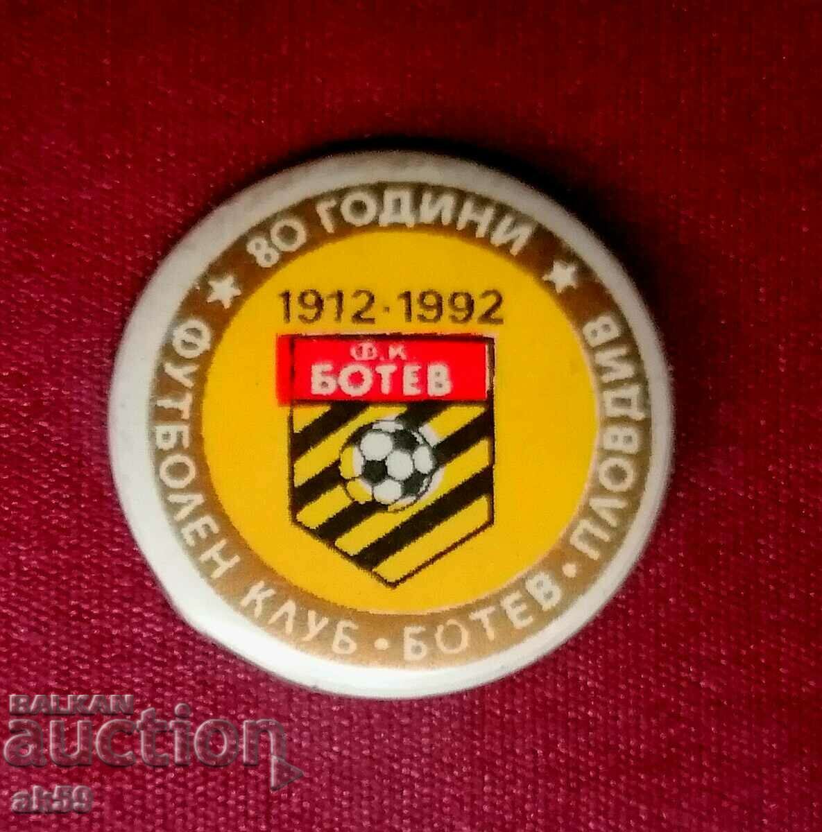 Insigna de fotbal „80 de ani FC Botev Plovdiv 1912-1992”