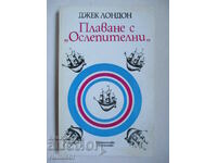 Sailing Dazzling - Jack London