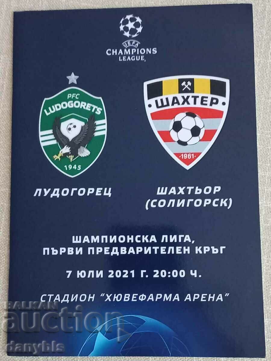 Program de fotbal - Ludogorets - Shakhtar Soligorsk 2021