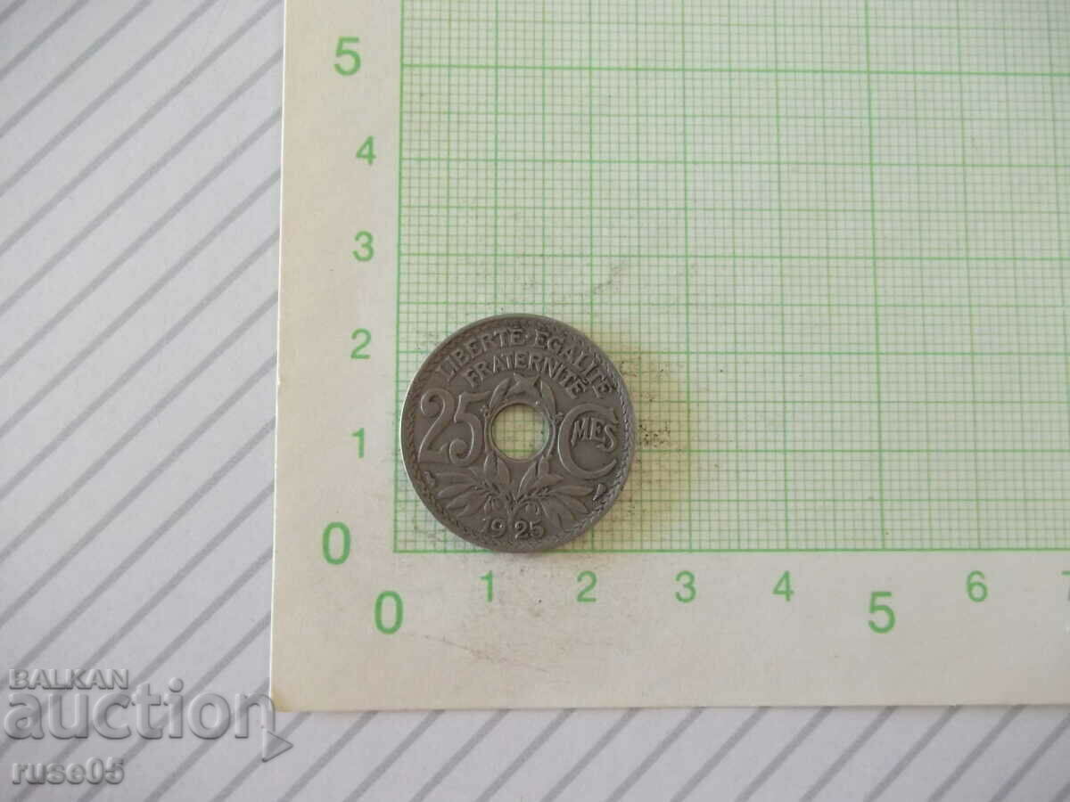 Moneda "25 CMES / centime / - Franta - 1925."