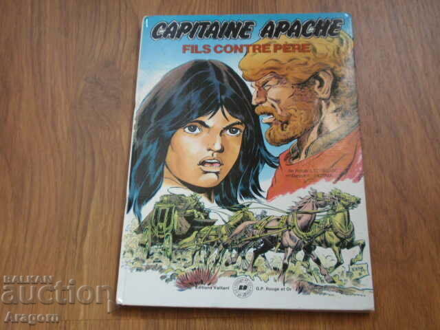 comic album "Capitaine Apache" - "Fils contre pere" comic album "Capitaine Apache" - "Fils contre pere"