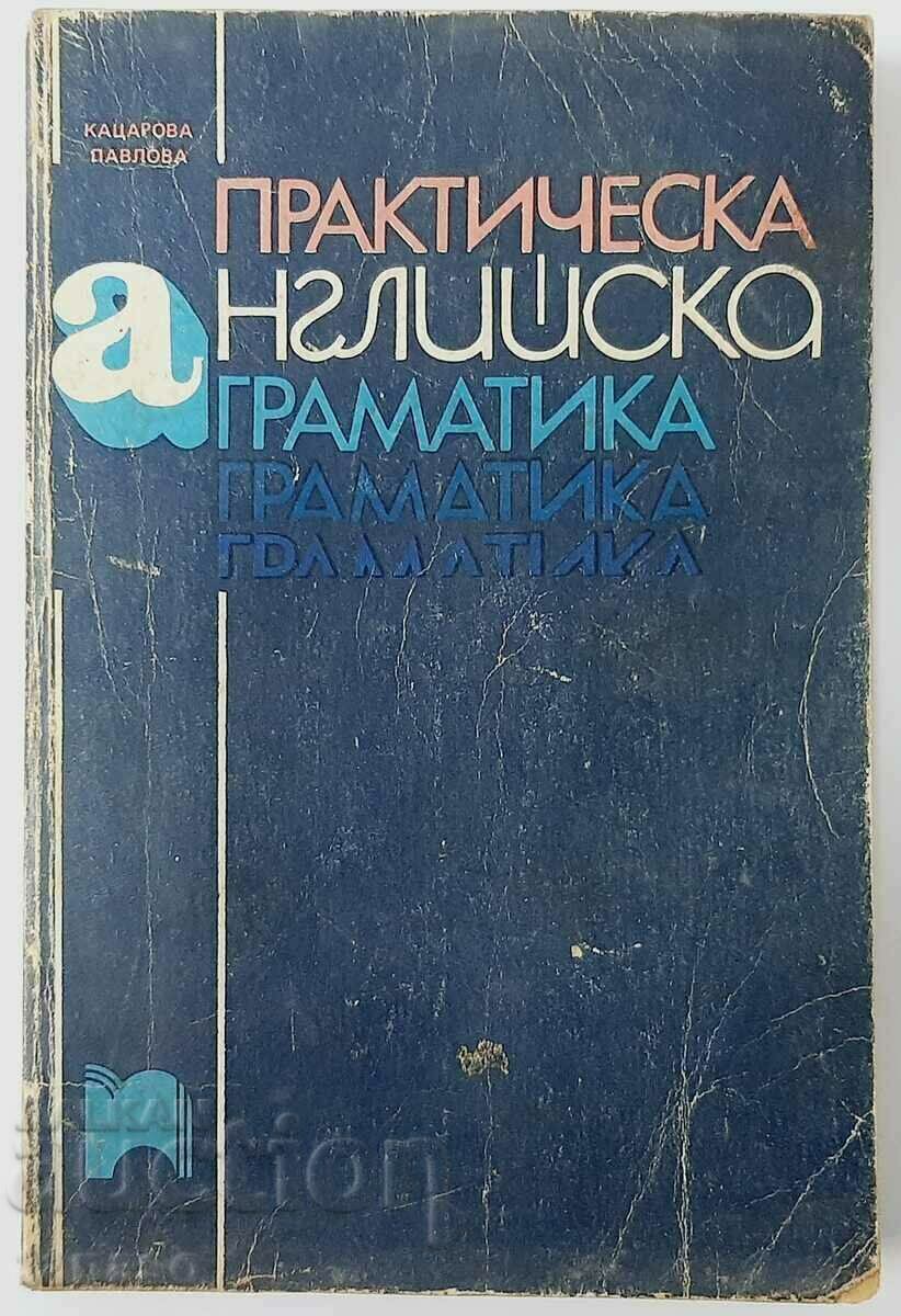 Gramatică practică engleză Vesela Katsarova, Anna(18,6)