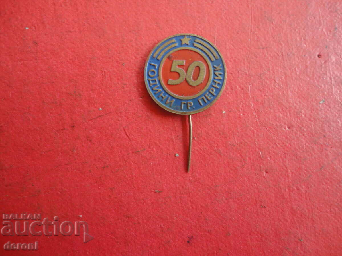 Delivery of Sign badge 50 years city of Pernik