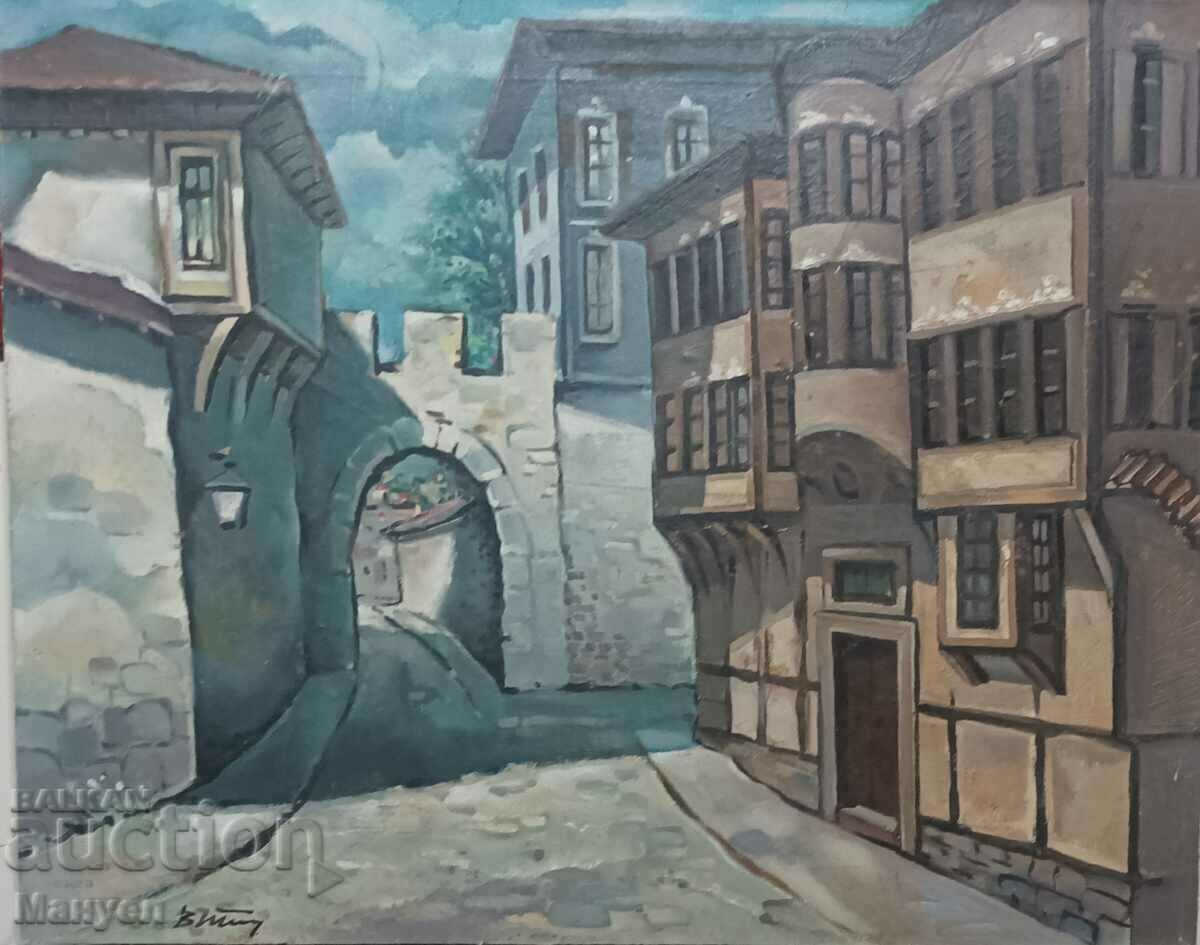 Painting "The Old Town, Hisar Gate" - Plovdiv.