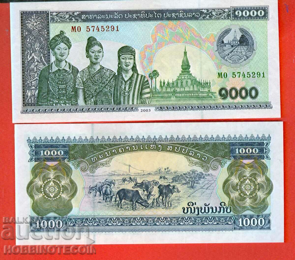 LAOS LAO 1000 1 000 Kip issue issue 2003 NEW UNC