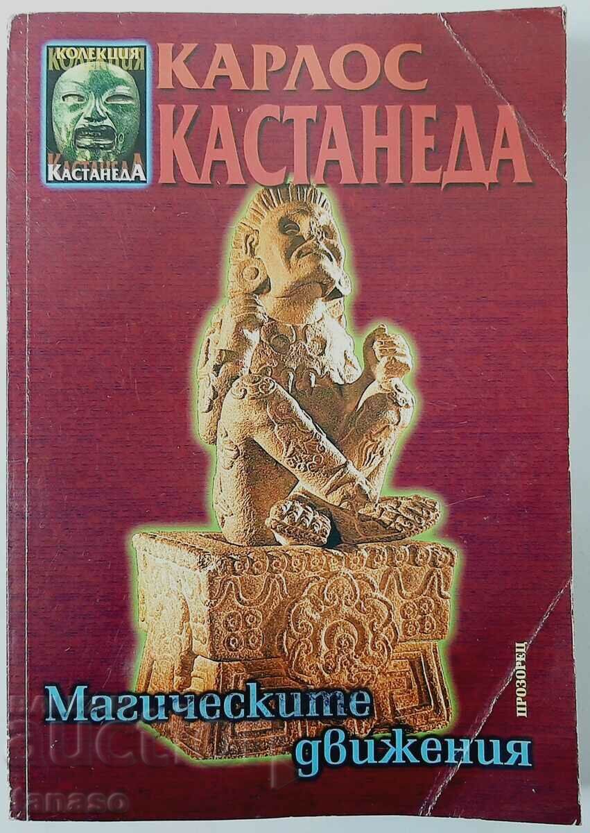 The Magic Moves, Carlos Castaneda(15.6) The Magic Moves, Carlos Castaneda(15.6)