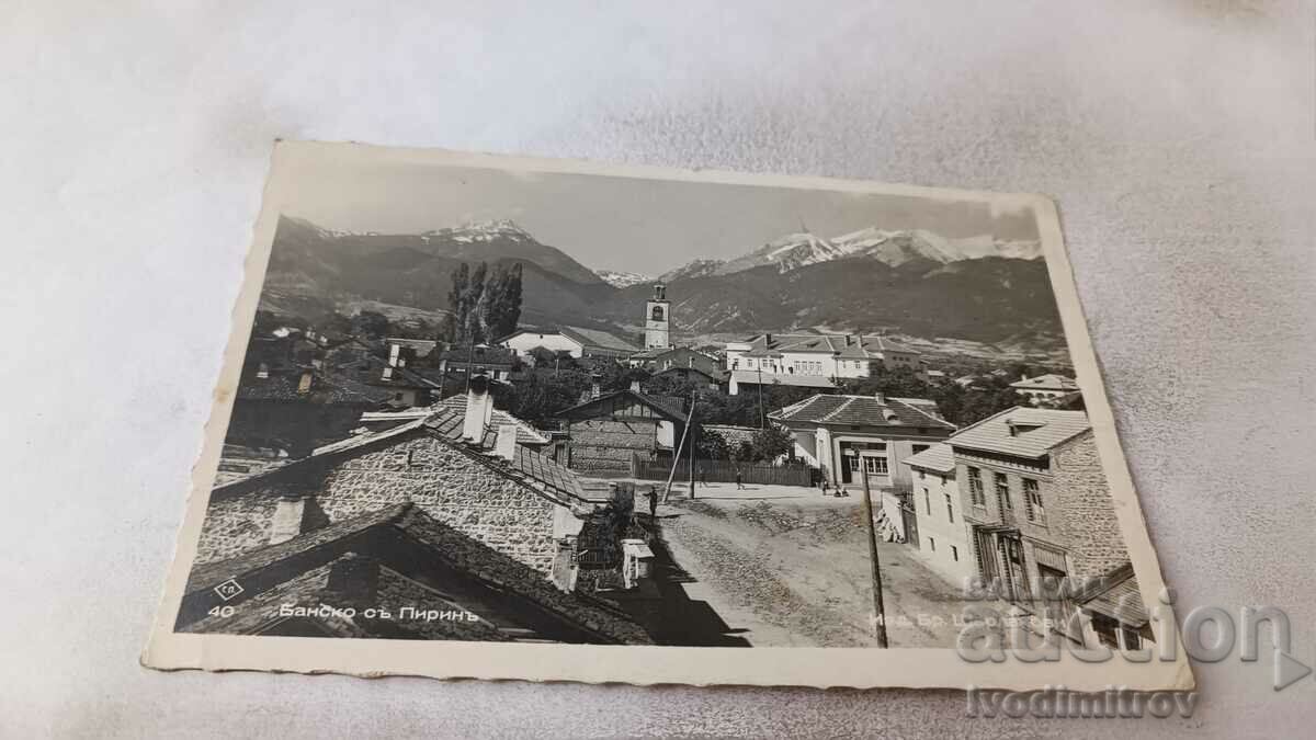 Postcard Bansko with Pirin Gr. Easter 1938
