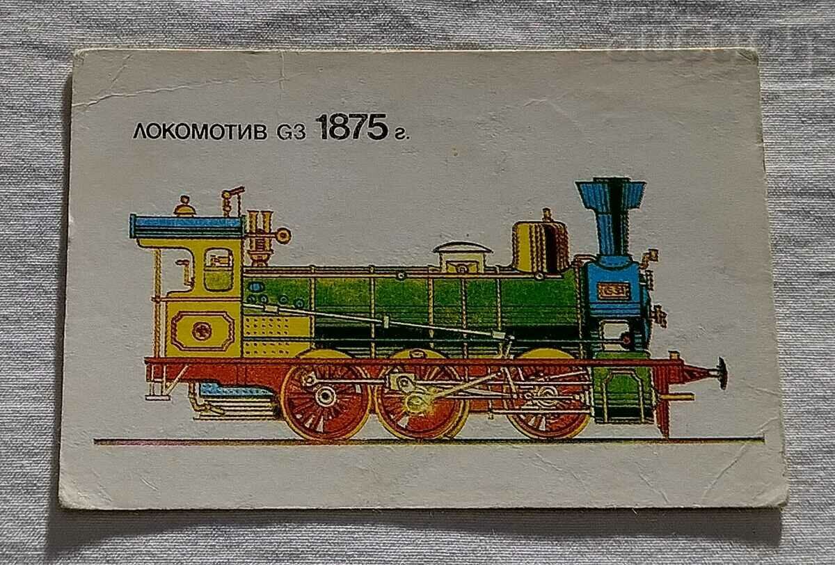 ЛОКОМОТИВ G3 1875 г. КАЛЕНДАРЧЕ 1989 г.