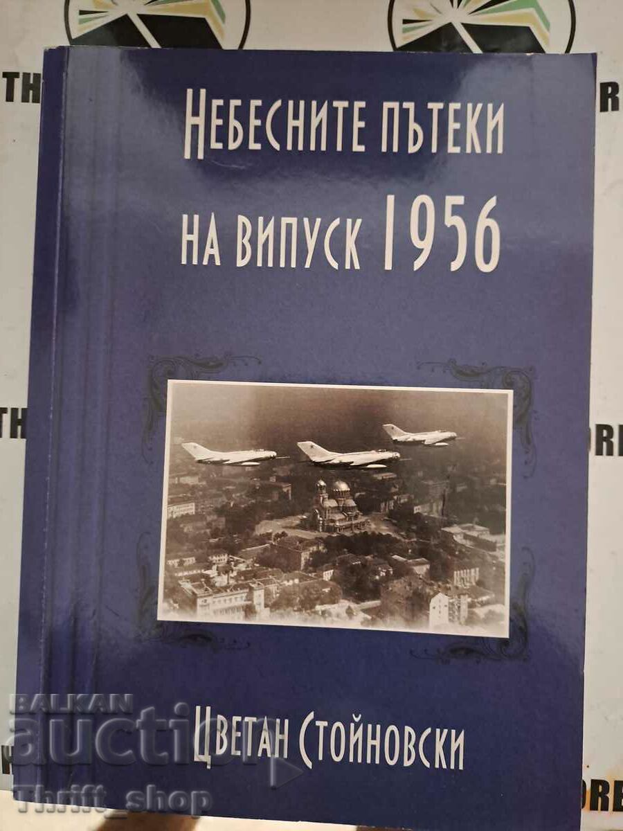 The heavenly paths of the 1956 class Author: Tsvetan Stoinovski