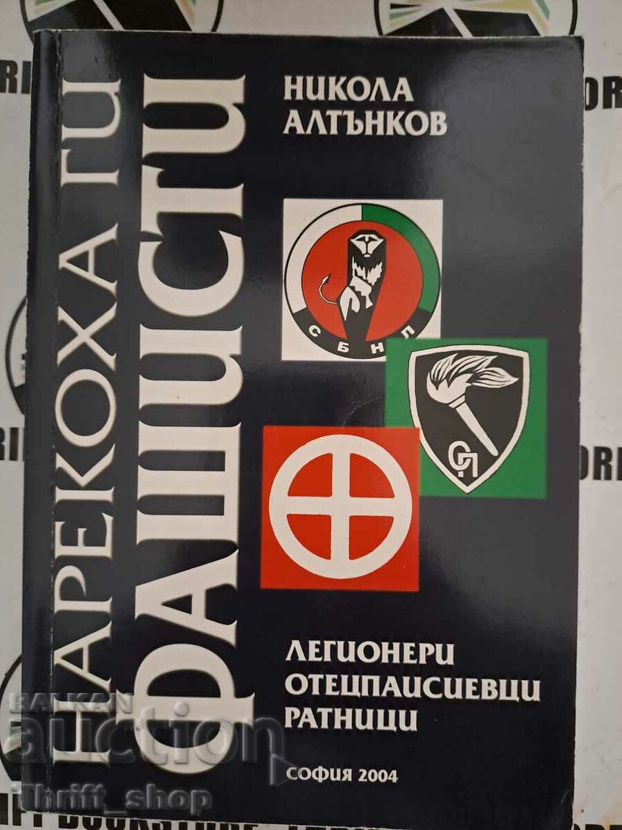 I-au numit fasciști Nikola Altonkov
