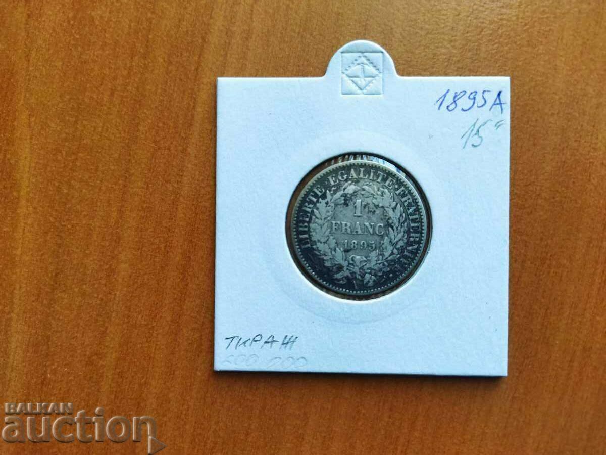 Moneda de 1 franc Franta din argint 1895