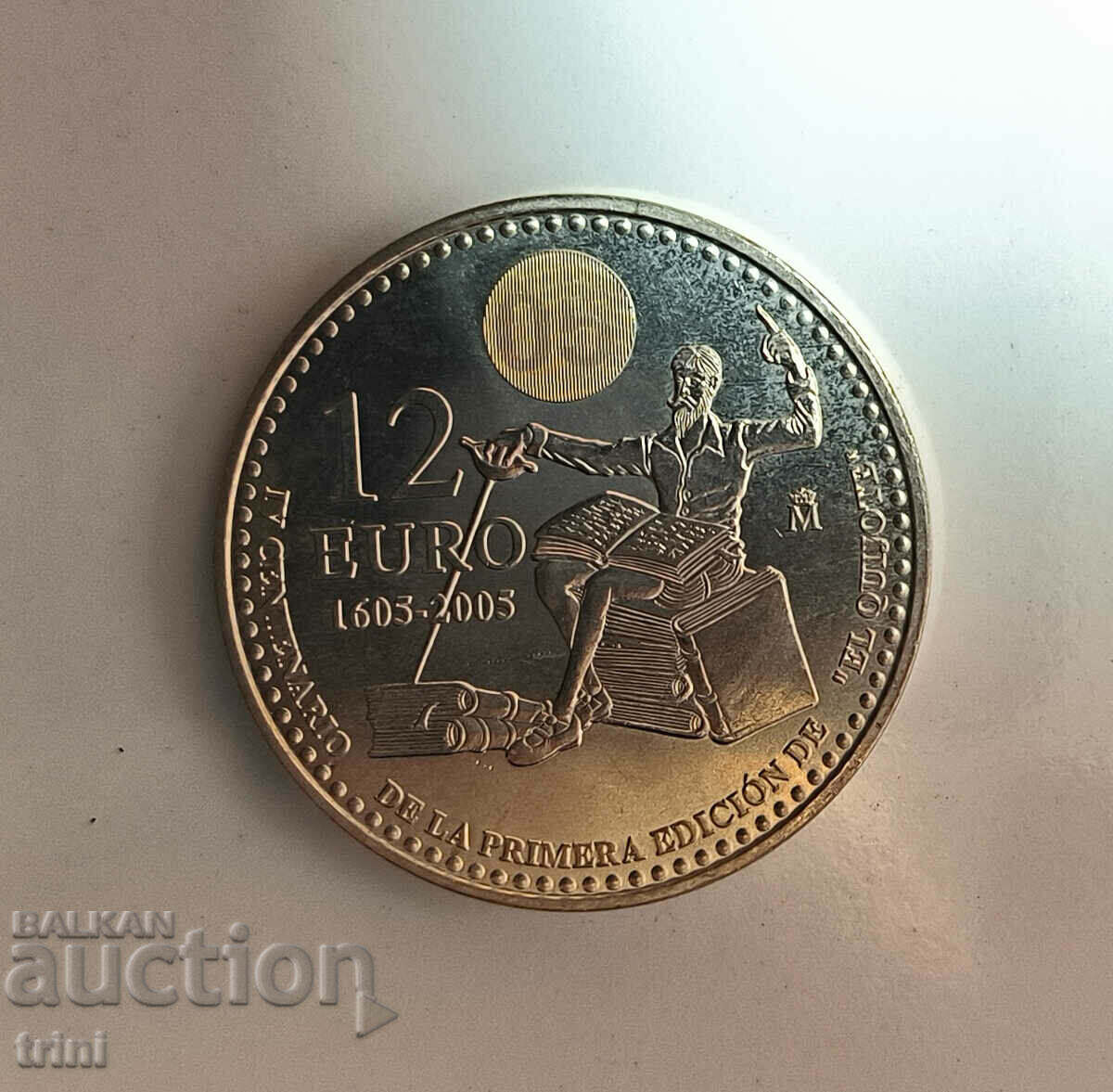 Spania 12 euro 2005 400 ani Don Quijote d133