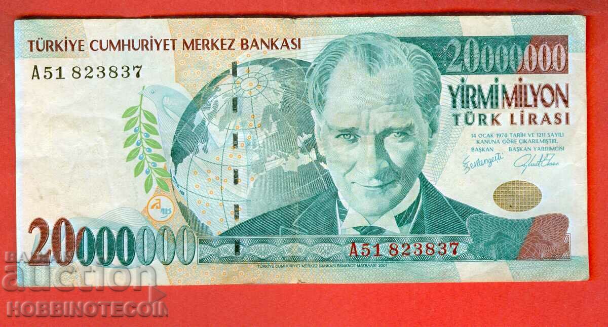 TURKEY TURKEY 20000000 20 000 000 Lira Series A - 1970 - 2000 TURKEY TURKEY 20000000 20 000 000 Lira Series A - 1970 - 2000