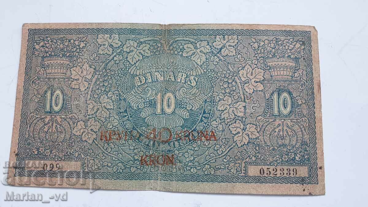 Delivery of 10 dinars Yugoslavia 40 kroner 1919 year