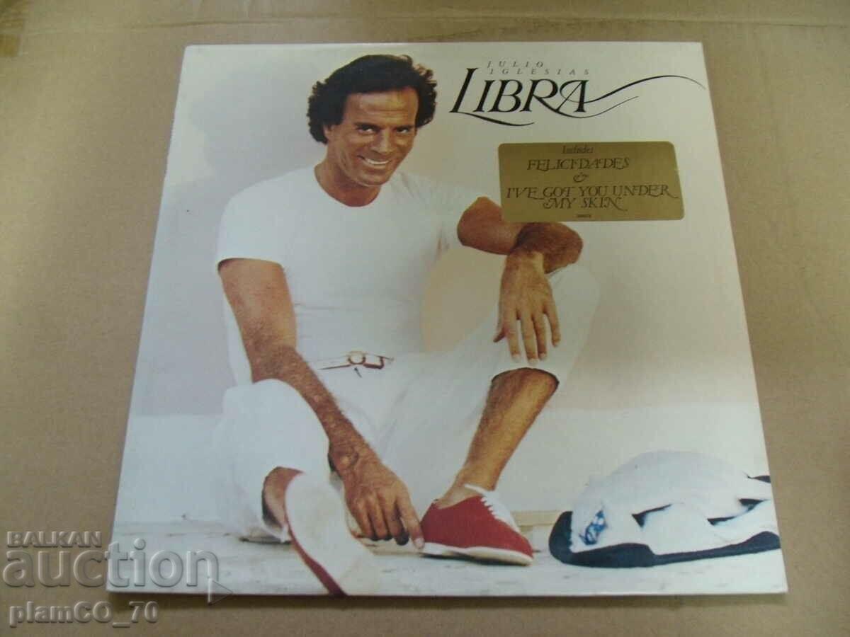 №*7181 стара грамофонна плоча Julio Iglesias - LIBRA  - CBS
