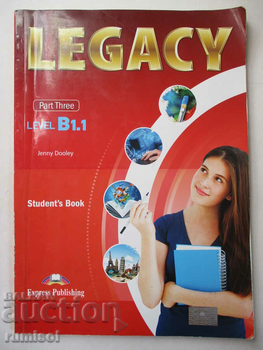 Legacy B1.1, partea 3 - Cartea elevului, Jenny Dooley