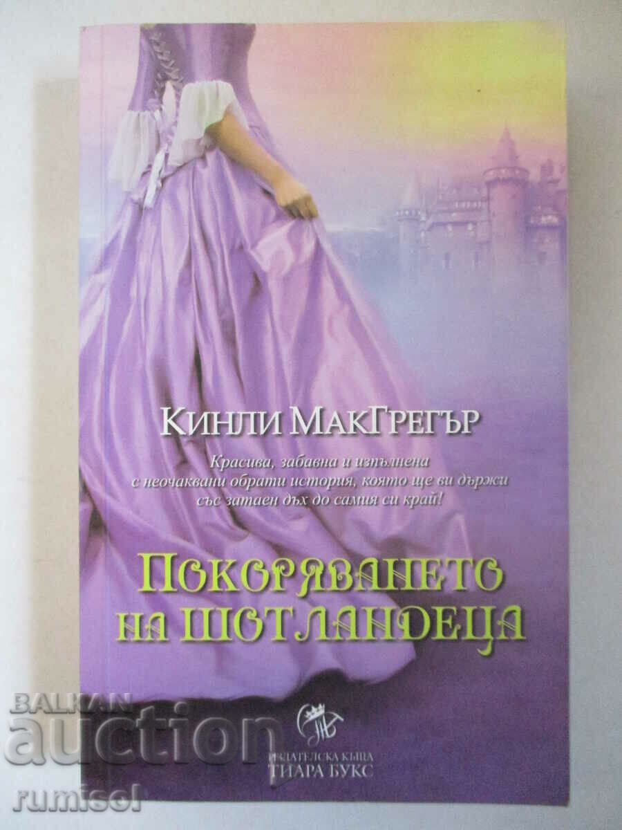 The Conquest of the Scot - Kinley MacGregor