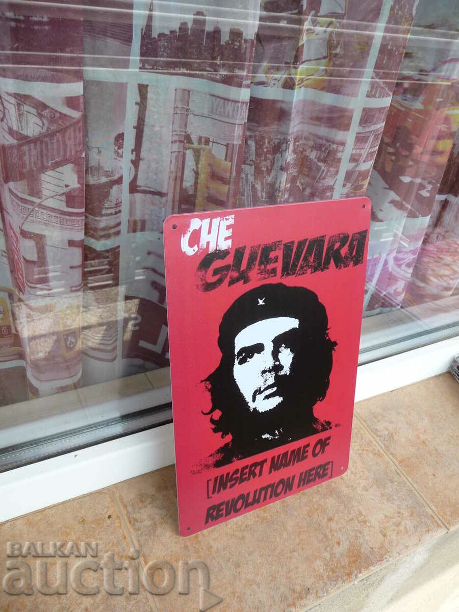 Che Guevara metal plate the name of freedom revolution freedom with price 18.00 BGN | € 9.20 Che Guevara metal plate the name of freedom revolution freedom with price 18.00 BGN | € 9.20