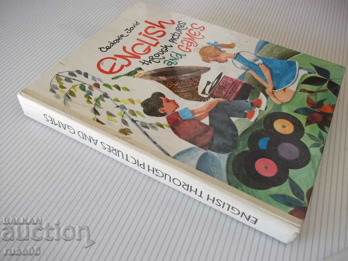 Book "ENGLISH THROUGH PICTURES GAMES-Cedomir Jovic" - 96 pages - 6 Book "ENGLISH THROUGH PICTURES GAMES-Cedomir Jovic" - 96 pages - 6