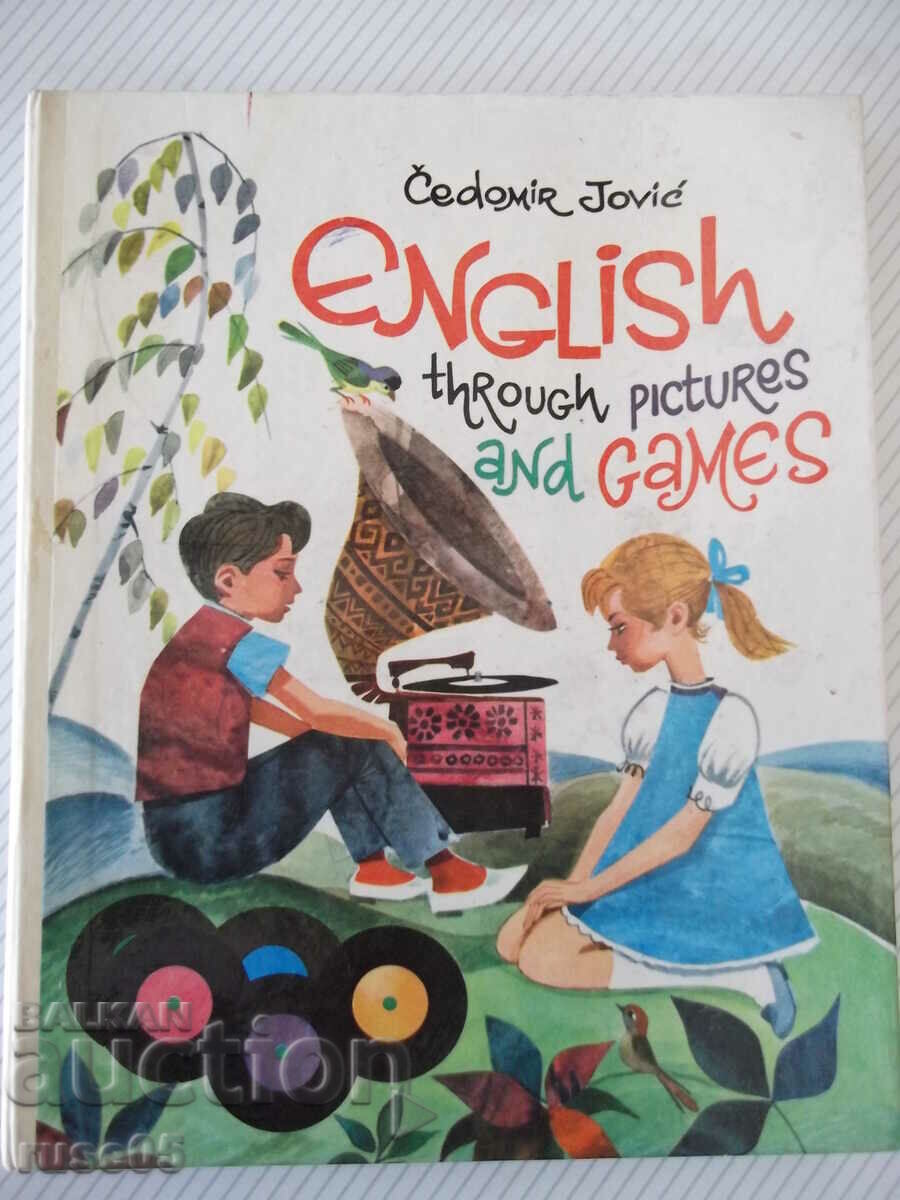 Book "ENGLISH THROUGH PICTURES GAMES-Cedomir Jovic" - 96 pages