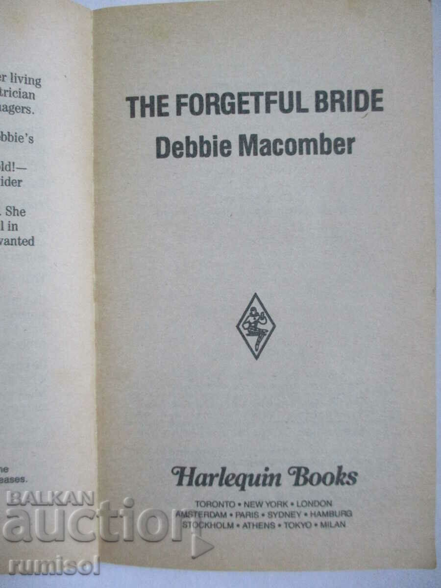 The Forgetful Bride - Debbie Macomber with price 4.39 BGN | € 2.24 The Forgetful Bride - Debbie Macomber with price 4.39 BGN | € 2.24