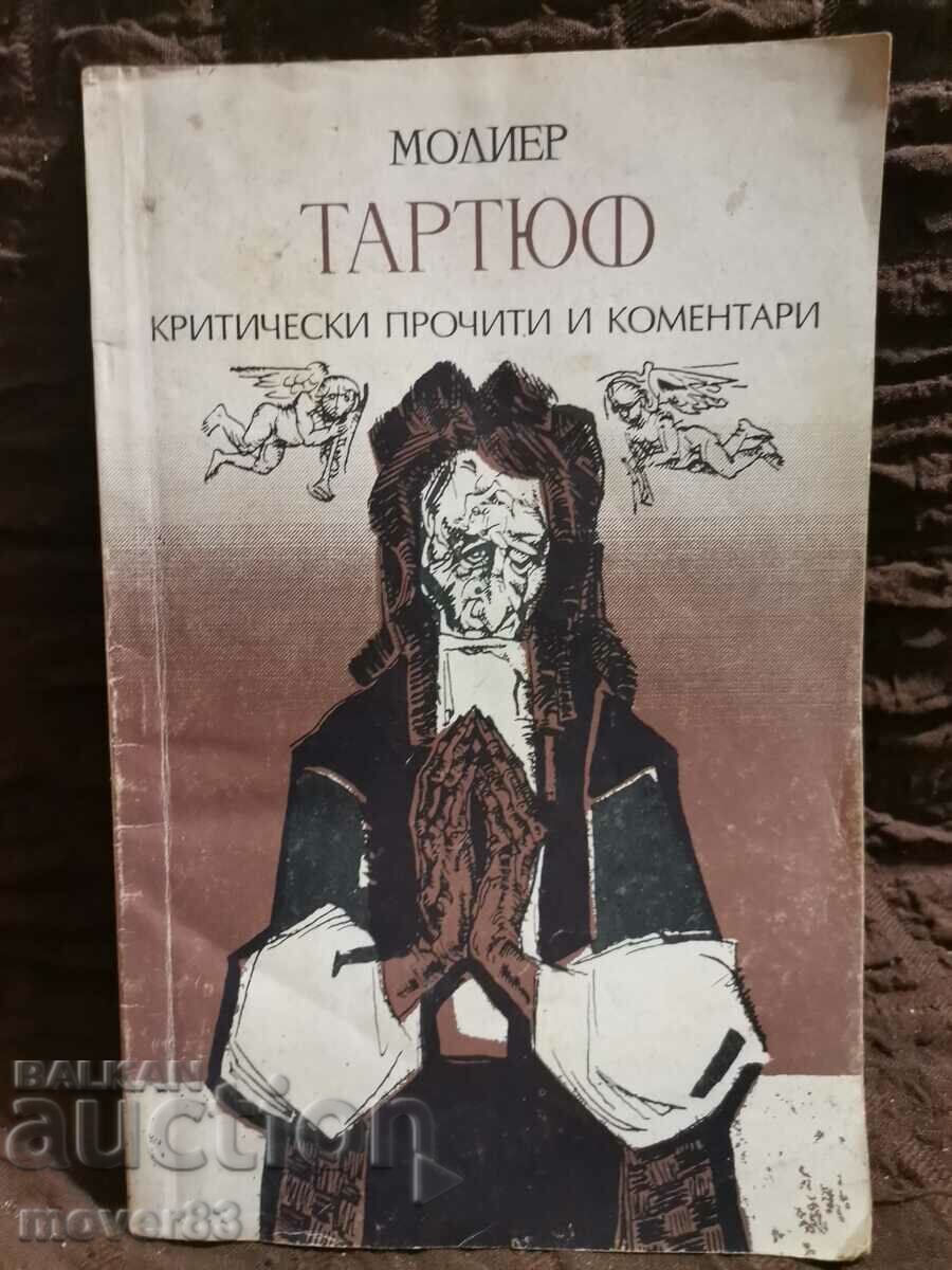 Tartuffe. Moliere. Criticism and comments Tartuffe. Moliere. Criticism and comments