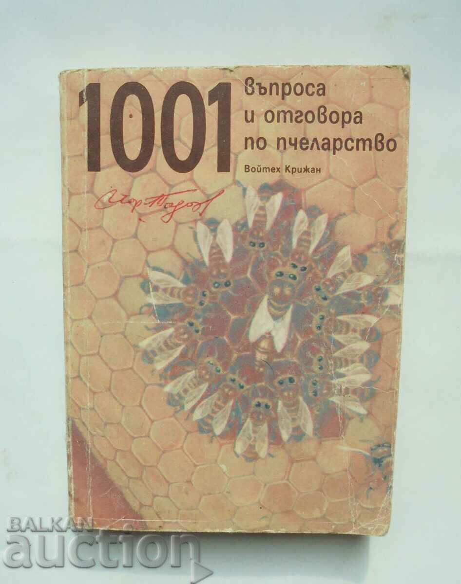 1001 въпроса и отговора по пчеларство - Войтех Крижан 1990 г