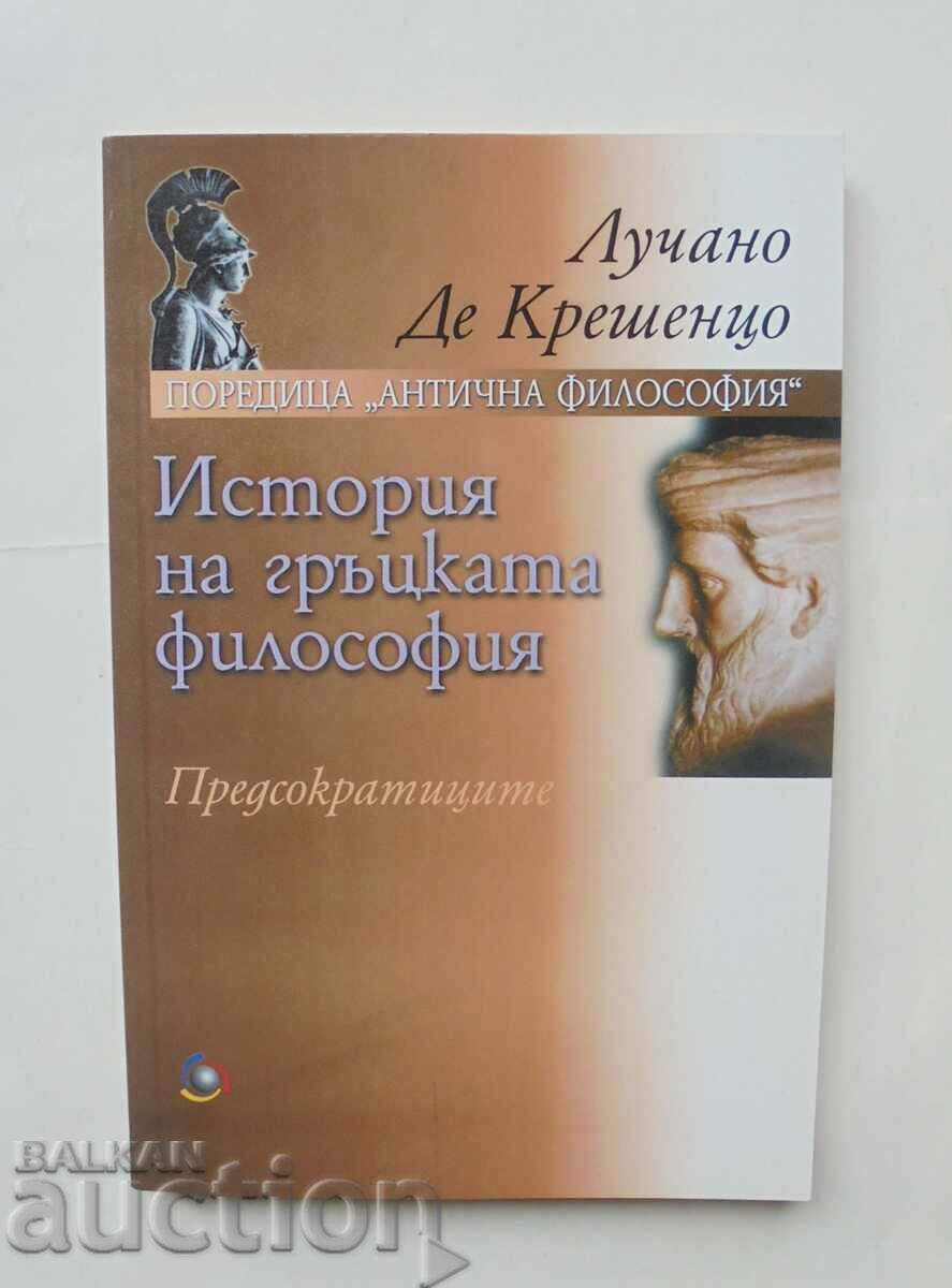 A History of Greek Philosophy - Luciano De Crescenzo 2001
