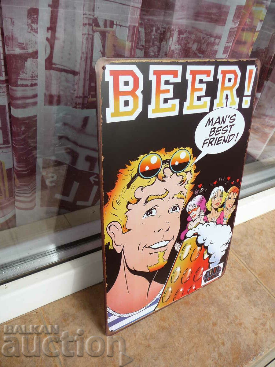 Metal sign beer man friend girls comic glasses with price 18.00 BGN | € 9.20 Metal sign beer man friend girls comic glasses with price 18.00 BGN | € 9.20