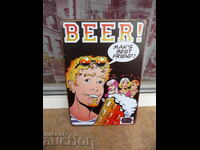 Μεταλλική πινακίδα μπύρα άντρας φίλος κορίτσια κωμικά ποτήρια