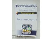 Telemedicine; Dictionary of telemedicine - Zhivka Vinarova 2002