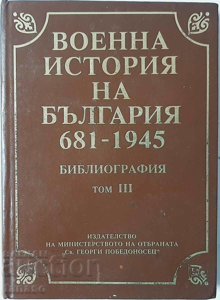 Istoria militară a Bulgariei 681-1945. Volumul 3, colectiv (1.6)