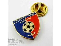 Football-Rare football badge- FC STRUMSKA SLAVA Radomir