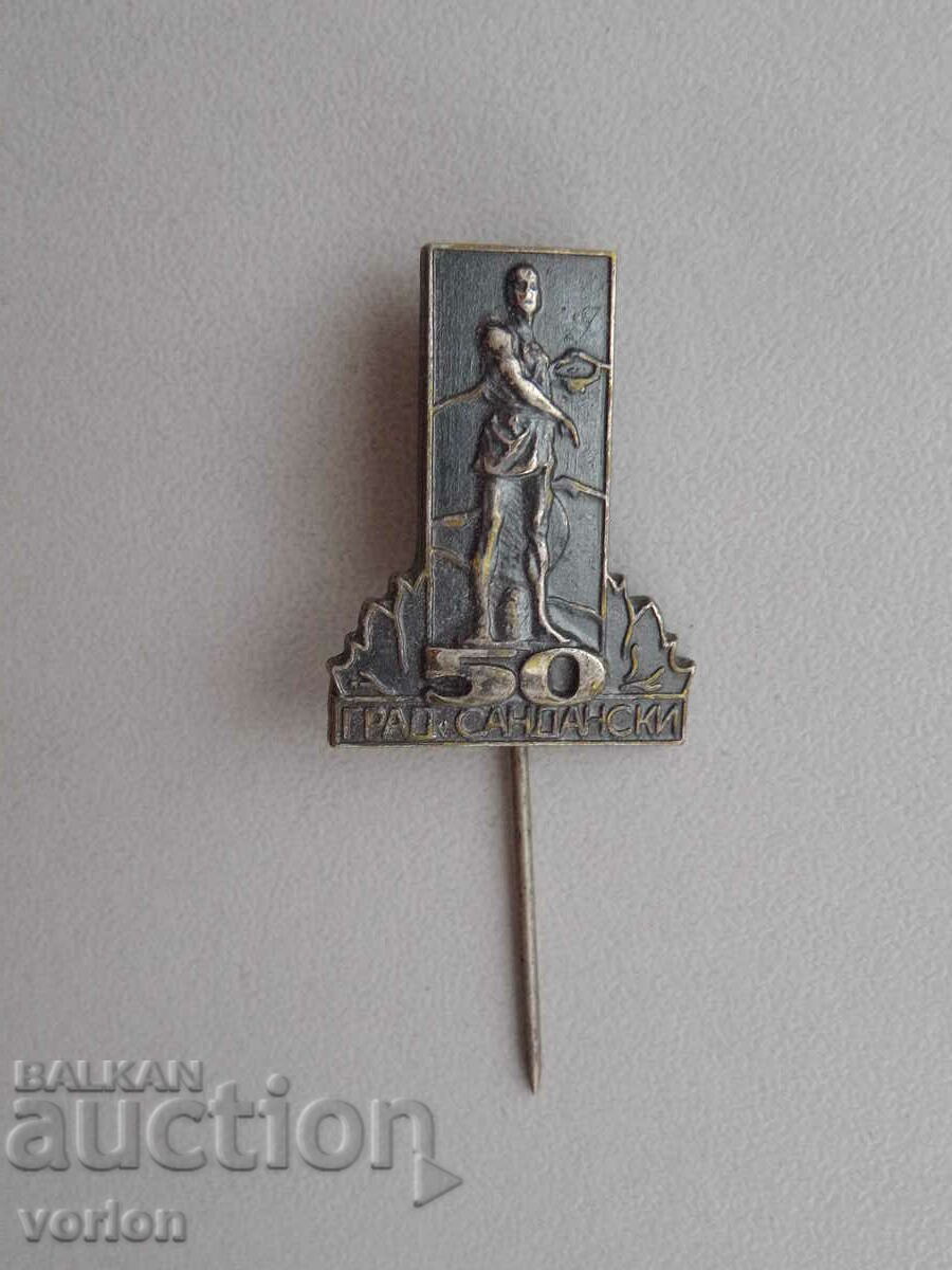 Badge: 50 years city of Sandanski (bronze).