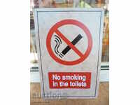 Placă metalică inscripție Nu fumati țigări în toaletă toaletă