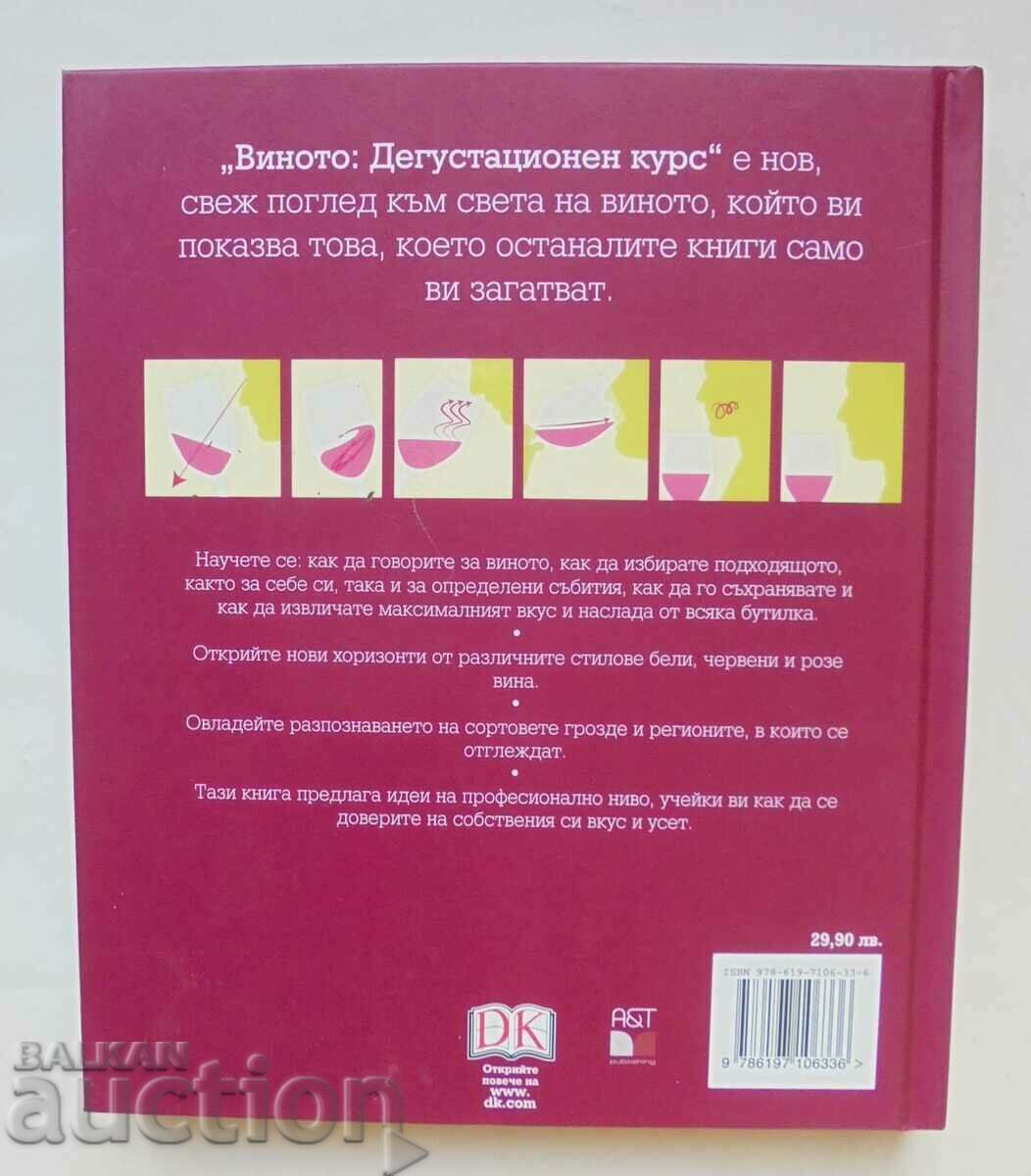 The wine. Tasting Course - Marnie Old 2016 - 5 The wine. Tasting Course - Marnie Old 2016 - 5