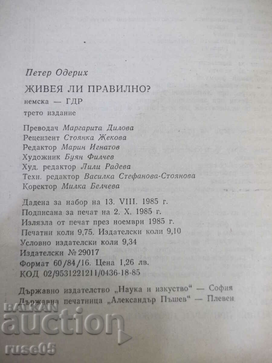 Book "Am I living correctly? - Peter Oderich" - 156 pages. - 6 Book "Am I living correctly? - Peter Oderich" - 156 pages. - 6