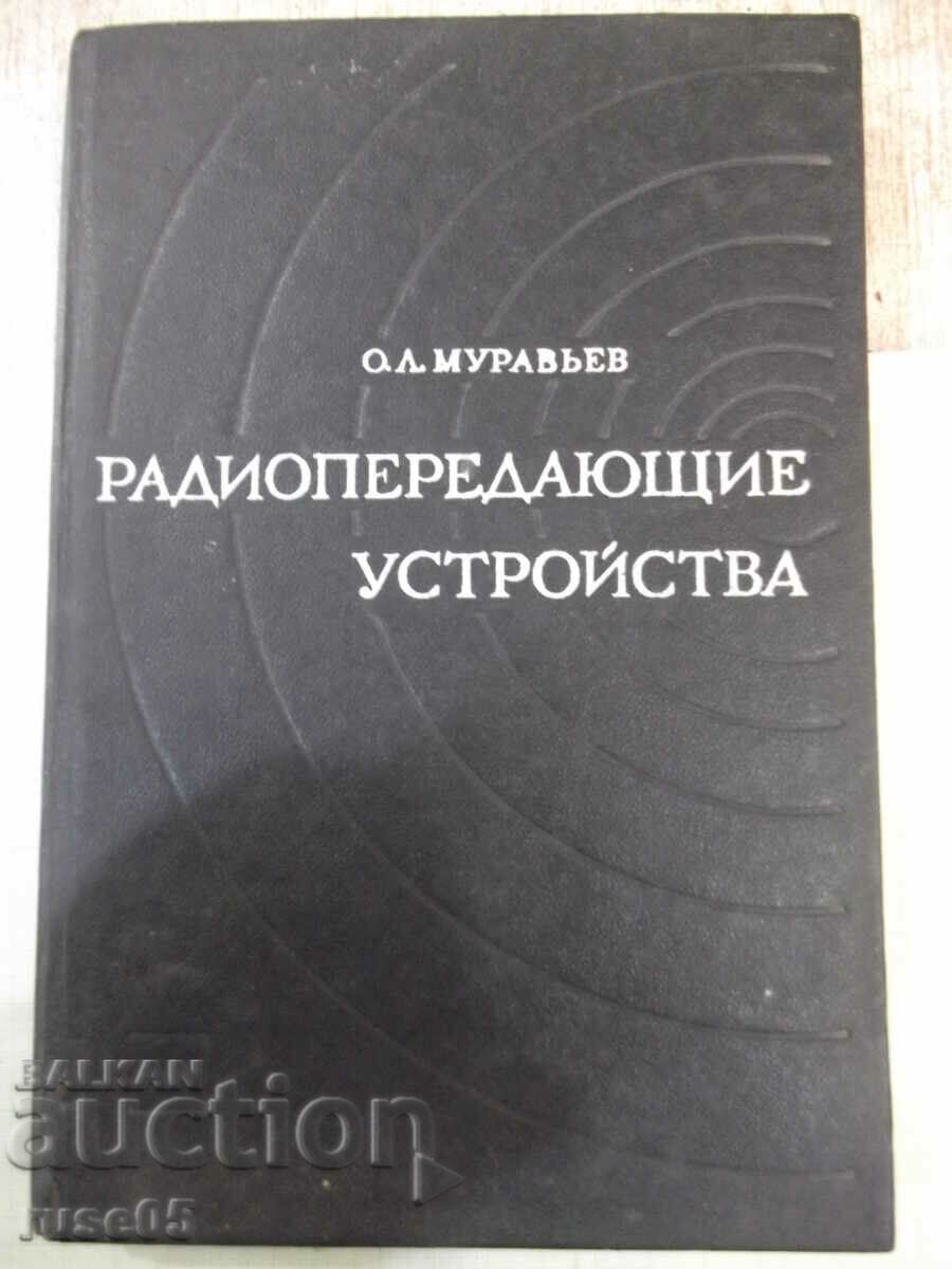 Book "Radio transmission devices - Part II - O. Muraviev" - 312 pages.