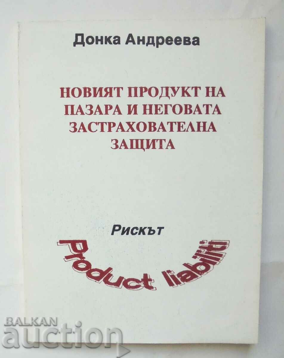 The new product on the market... Donka Andreeva 1995