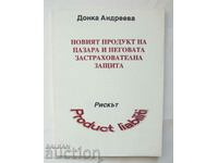 The new product on the market... Donka Andreeva 1995