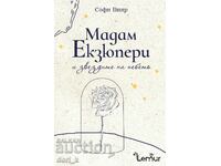 Madame Exupery and the stars of the sky