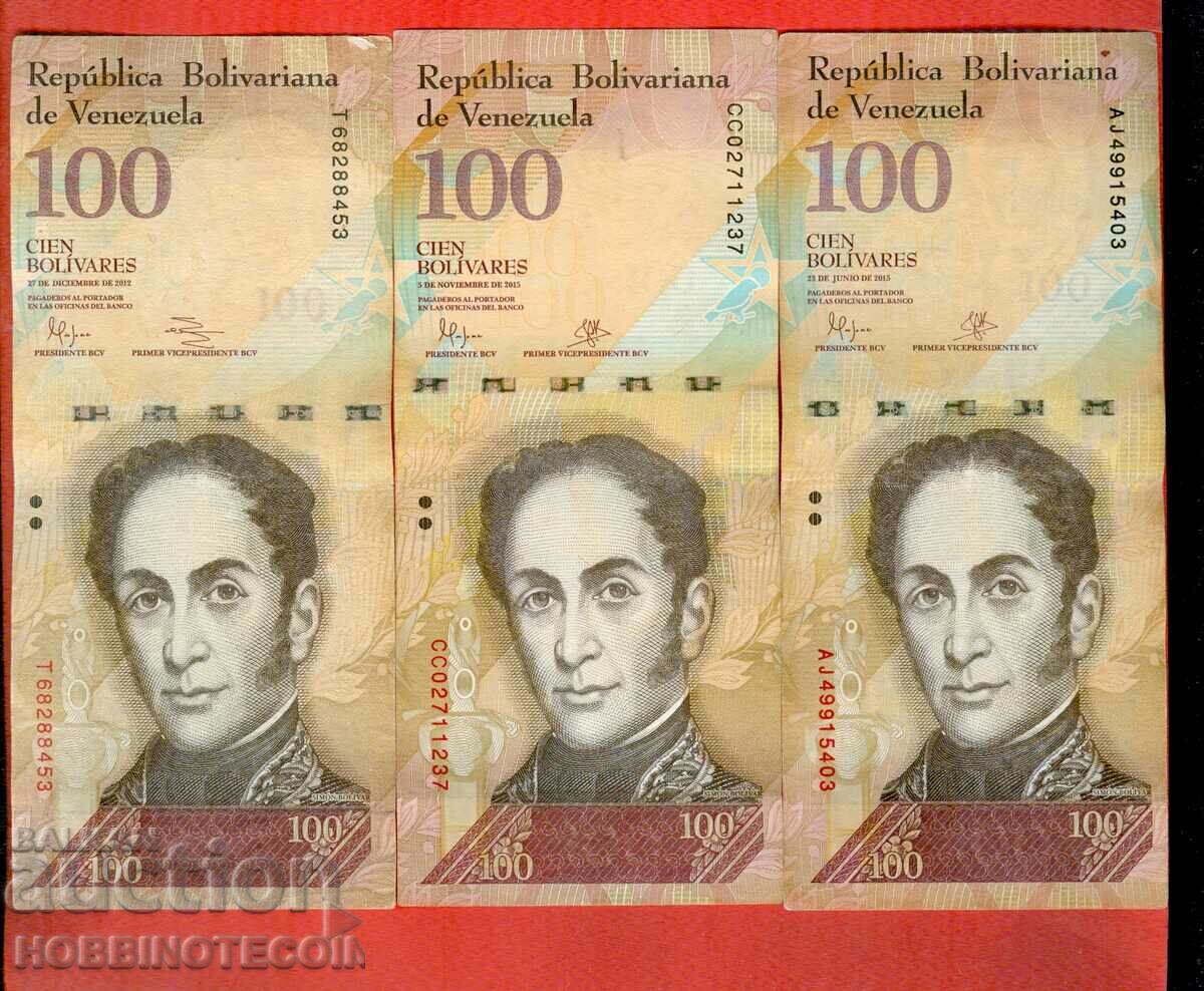 VENEZUELA VENEZUELA 3 x 100 Bolivar 2012 και 7 2015 και 10 2015