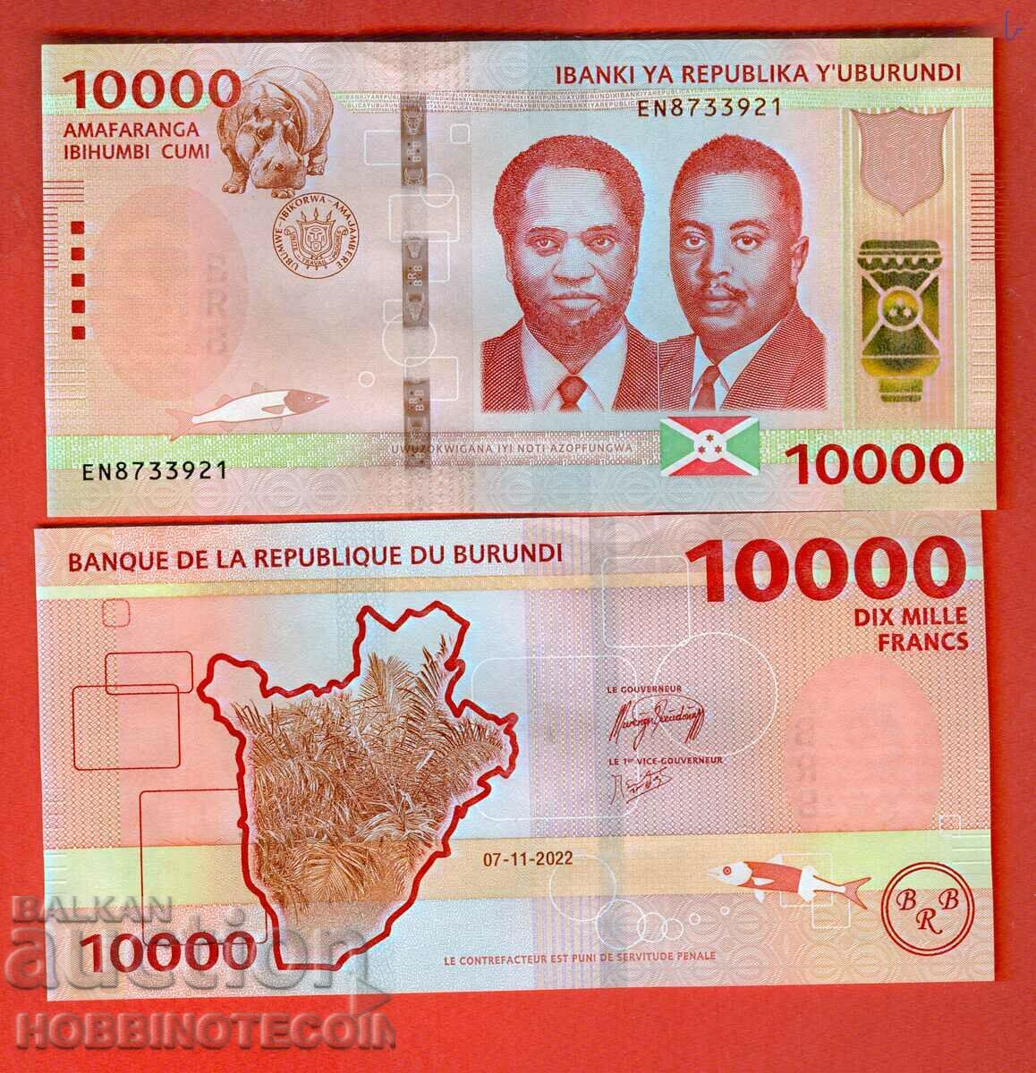 BURUNDI BURUNDI 10000 10,000 Francs issue 2022 NEW UNC