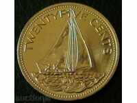 25 σεντς 2005, Μπαχάμες
