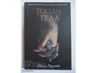 Corpuri calde - Isaac Marion