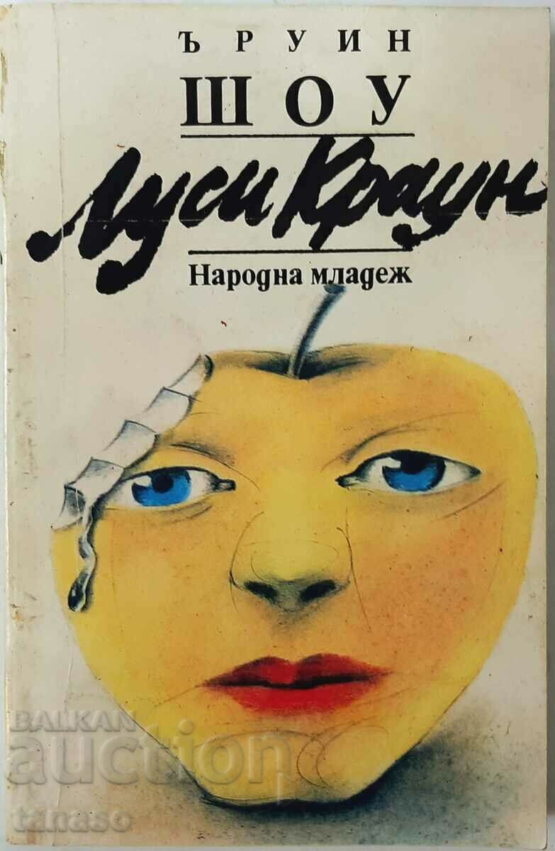 Lucy Crowne, Irwin Shaw(1.6.1)