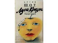 Lucy Crowne, Irwin Shaw (1.6.1)