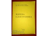 Electronică nucleară: Ivan D. Vankov, Vasil Kr. Zlatarov